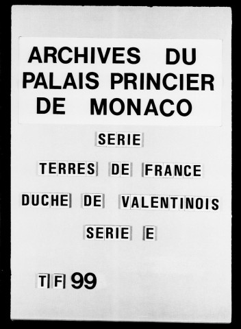 Chabeuil :Droits seigneuriaux. Copies des privilèges de la communauté et de ses habitants nobles, 1364-1606.Mémoires sur les cens, le droit des langues de bœuf, de la leyde des verres.Projet d'augmentation du revenu, 1705.Revenus du greffe, pièces relatives aux droits annexés à la seigneurie, procédures entre les princes et les engagistes, 1638-1706.Baux à ferme du greffe, terre et seigneurie, 1663-1737.Pancarte du péage de Chabeuil, 1608.