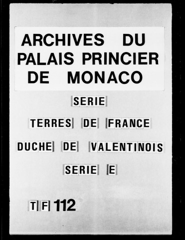 Grane. Hameaux de Combemaure et de Roche-Chabrières :Hameau de Combemaure : copie d'une transaction de 1326 entre le comte de Valentinois et les moines d'Aiguebelle . arrêt du Parlement de Grenoble, procédures, 1674-1740.Hameau de Roche-Chabrières : mémoires, reconnaissances, acte d'albergement, pièces diverses, 1693-1708.