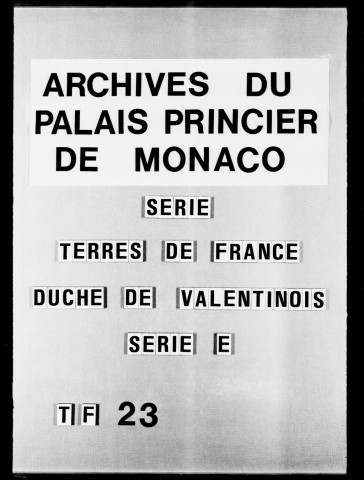 Etats sommaires du produit des péages en 1731.
Mémoires relatifs aux 8 s. pour L. imposés sur les péages et réduits à 2 s. en faveur du prince de Monaco, 1771-1772.