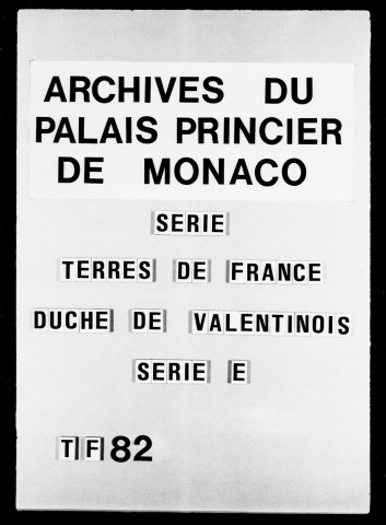 Crest :
Pièces concernant la seigneurie de Crest : inventaires de titres, reconnaissances de cens, état des villages ressortissant de la seigneurie, 1652-1759.