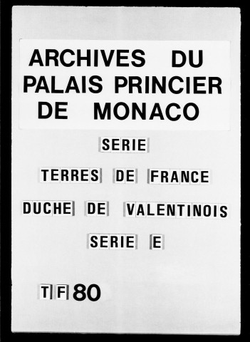 Montélimar :Procédures : pour fermage non acquitté, 1674-1705 . mouvance de la terre d'Aps (Alba, département de l'Ardèche) dépendant du duché, 1693 . et autres affaires, 1674-1787.
