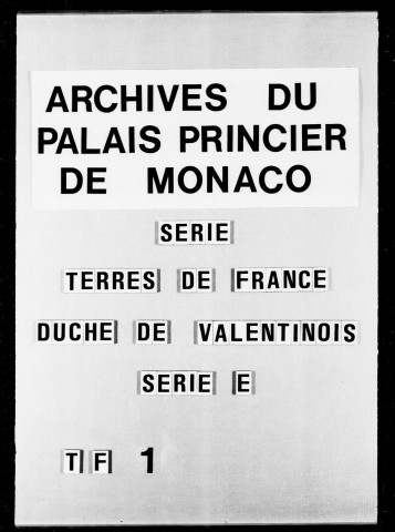 Titres imprimés concernant le duché-pairie de Valentinois.